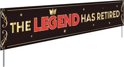 Large The Legend Has Retired Large Banner, Officially Retired Yard Sign for M... - Image 1 of 4