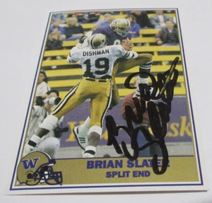 BRIAN SLATER 1992 PACIFIC UW HUSKIES GREATS SIGNED AUTO CARD IP #12 WASHINGTON - Picture 1 of 2