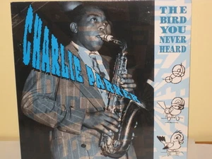 CHARLIE PARKER - The Bird You Never Heard ~ STASH 280 [M] w/Herb Pomeroy - RARE - Picture 1 of 1
