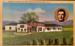 Northridge Estates CA “Home Of Robert Taylor” Linen Postcard - Picture 1 of 2