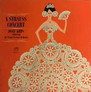 Vinyl: A Strauss Concert - Conductor Josef Krips (1963 Concert Hall Rec Austria) - Picture 1 of 2