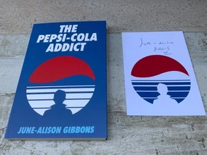 The Pepsi Cola Addict Book +signed Autographed by June-Alison Gibbons card Tibet - Picture 1 of 5