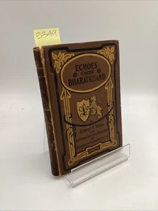 1908 Echoes From Bharatkhand 1st Ed Ernest F. Ward Hindu Culture World History - Bild 1 von 7