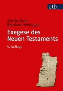 Exegese des Neuen Testaments, Martin Ebner - Bild 1 von 1