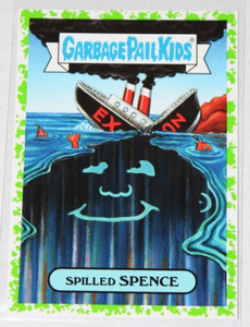 GARBAGE PAIL KIDS 2018 We Hate the 80s GREEN #8b "Spilled Spence"