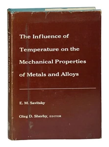 The Influence Of Temperature On The Mechanical Properties Of Metals And Alloys - Picture 1 of 1