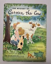 The Mystery of CARMEN THE COW 1946 HC With Slottie Toys 1st Ed. McCracken