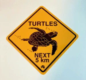 Turtles Next 5 Km - The Great Australian Road Sign Co - Turtles Straßenschild - Bild 1 von 2