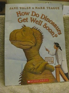 How Do Dinosaurs Get Well Soon? - Paperback, by Jane Yolen [very good] - Imagen 1 de 2