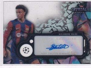 Topps Crystal Premium CL 2024 No. CA-BA Alejandro Balde Auto - Picture 1 of 2