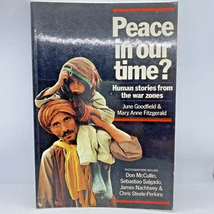 Peace In Our Time June Goodfield & Mary Anne Fitzgerald Large Paperback Book - Picture 1 of 14
