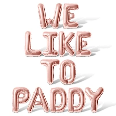 WE LIKE TO PADDY Carta Balão Banner - Faça Você Mesmo Decorações de Dia de São Patrício - Imagem 1 de 4