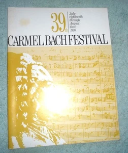 CARMEL BACH FESTIVAL 1976 INSCRIBED & SIGNED BY NUMEROUS ARTISTS - Imagen 1 de 3
