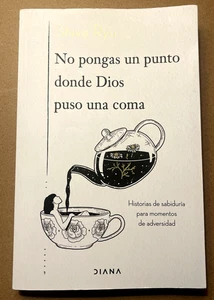 No pongas un punto donde Dios puso una coma By Shiva Ryu Spanish Book Used - Foto 1 di 5