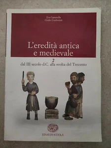 L' EREDITÀ ANTICA E MEDIEVALE 2 - Einaudi Scuola - F9 - Foto 1 di 1