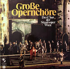 2xLP Wiener Staatsopernchor ,Dirigent Franz Bauer-Theussl Große Opernchöre