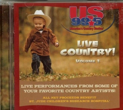 LIVE COUNTRY VOL.2 - VARIOUS ARTISTS - US 99.5 RADIO - CD - NEW - SEALED - Image 1 of 2