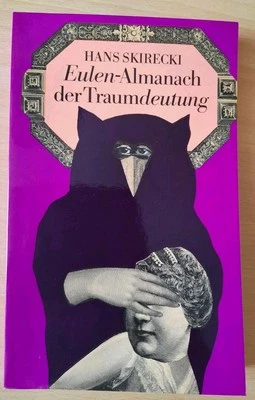 Eulen-Almanach der Traumdeutung - Hans Skirecki - DDR Eulenspiegelverl. 1989 - Bild 1 von 4
