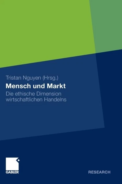 Nguyen - Mensch und Markt   Die ethische Dimension wirtschaftlichen Ha - P555z - Image 1 of 1
