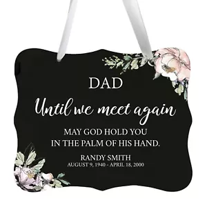 Custom 6x8in Memorial Gift Ribbon Sign for Loss of Loved One - Until We Meet - Picture 1 of 36