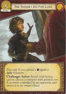 3 x The Things I Do For Love AGoT LCG 2.0 Game of Thrones Core set 101 - Picture 1 of 1