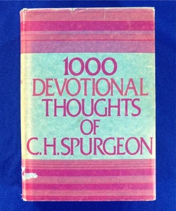 1000 Andachtsgedanken von C.H. Spurgeon, seltener Nachdruck 1976, Christliche Theologie - Bild 1 von 5