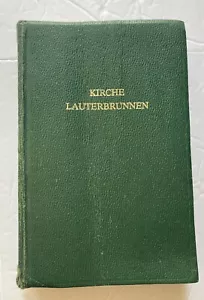 Vtg Evangelisch Kirchen Gesangbuch 1975 German Language Hymnal Lauterbrunnen - Imagen 1 de 14