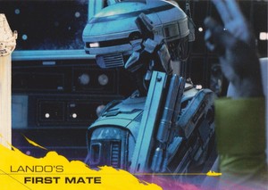2018 Solo A Star Wars Story Yellow #74 Lando's First Mate