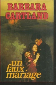 Un faux mariage.Barbara CARTLAND.France Loisirs cartonné B012 - Imagen 1 de 1