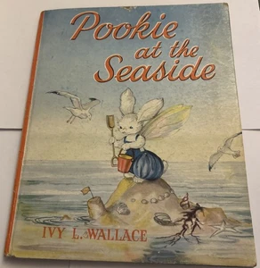 POOKIE AT THE SEASIDE HARDBACK BOOK BY IVY L WALLACE 2nd Print 1957 - Picture 1 of 5