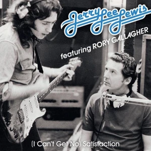 Jerry Lee Lewis Rory Gallagher - (I Can't Get No) Satisfaction - 7" VINYL - NEW - Picture 1 of 3