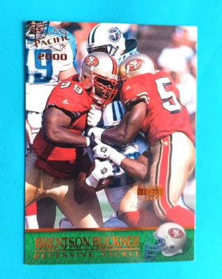 2000 PACIFIC BRENTSON BUCKNER #335 SERIAL NUMBER 71/75 SAN FRANCISCO 49ERS - Image 1 of 3