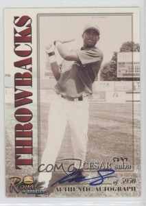 2001 Royal Rookies Throwbacks Auto /5950 Cesar Saba #22 Auto