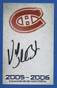 2005-06 NEED HELP ?? AUTOGRAPH POSTCARD PRE SEASON MONTREAL CANADIENS - Picture 1 of 2