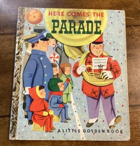 HERE COMES THE PARADE Kathryn Jackson 1951 Little Golden Book Vintage - Bild 1 von 4
