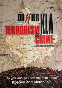 Dossier KLA terrorism and crime Kosovo Liberation Army Serbia - Picture 1 of 9