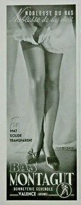 PUBLICITÉ DE PRESSE 1939 LE BAS DE SOIE MONTAGUT BONNETERIE CEVENOLE VALENCE - Imagen 1 de 1