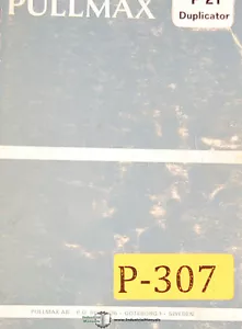 Pullmax P21, máquina duplicadora, instrucciones y repuestos manual 1969 - Imagen 1 de 2