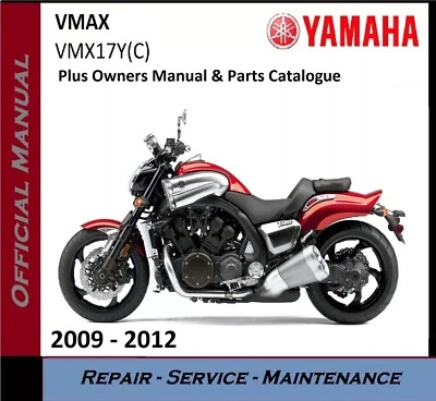Yamaha VMAX 1700 VMX17 Workshop Service Repair Manual 2009 - 2012 on CD - Image 1 of 2