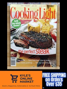 Cooking Light Magazine AUGUST 2006 Grill the Whole Dinner! The Perfect Steak - Picture 1 of 23