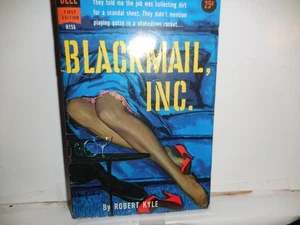 Kyle, Robert - Blackmail Inc - First Edition Dell A155 - vg+ - Picture 1 of 1