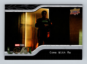 2023 Upper Deck Loki Season 1 #51 - COME WITH ME
