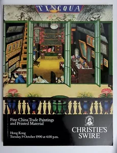 Fine CHINA Trade Paintings Printed Material books HK Oct 1990 CHRISTIE'S Swire - Foto 1 di 3