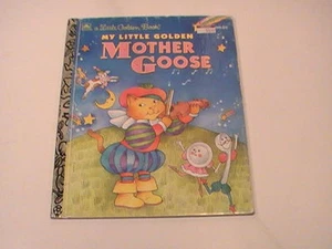 A Little Golden Book My Little Golden Mother Goose 1994 - Picture 1 of 1