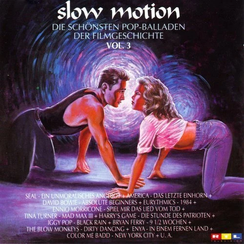Slow Motion 3-Die schönsten Pop-Balladen der Filmgeschichte Tina Turner, .. [CD] - Bild 1 von 1