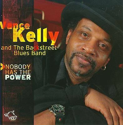 Vance Kelly & the Backstreet Blues Band - Nobody H... (CD 2005) Foto 1 de 1