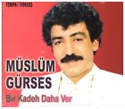 Müslüm Gürses – Bir Kadeh Daha Ver (2023) CD Turkish Music "New"