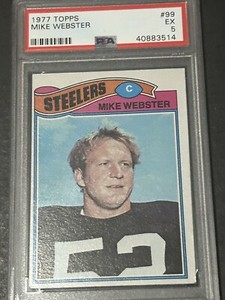 1977 Topps MIKE WEBSTER #99  RC HOF PSA  5  Steelers