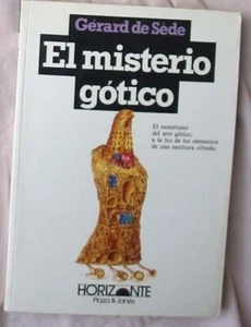 EL MISTERIO GÓTICO - GERARD DE SEDE - PLAZA & JANES 1983 - VER ÍNDICE - Imagen 1 de 4