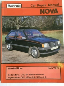 Autodata - Vauxhall Nova From 1983 Owners Car Repair Manual Free Post - Picture 1 of 7